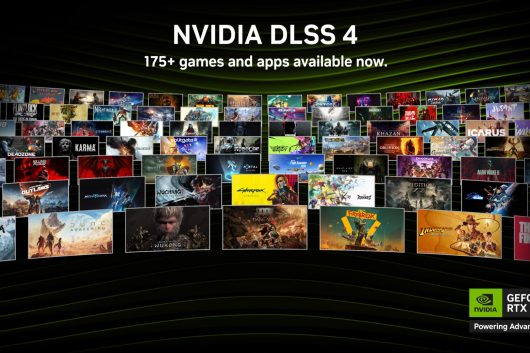 NVIDIA Unveils DLSS 4 Compatibility for More Than 175 Titles at Gamescom 2025