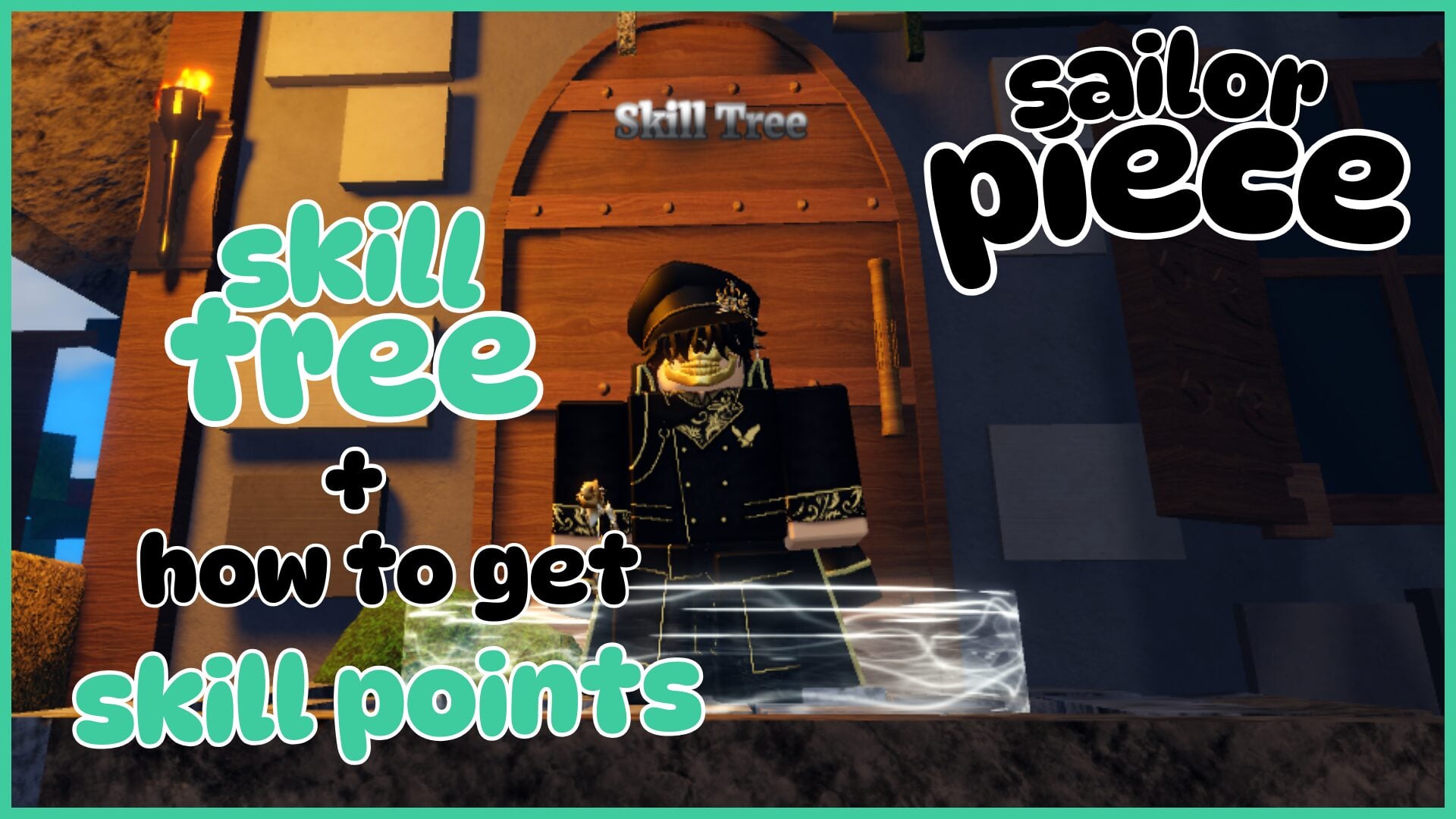 How to Obtain Skill Points for All Sailor Piece Skill Trees