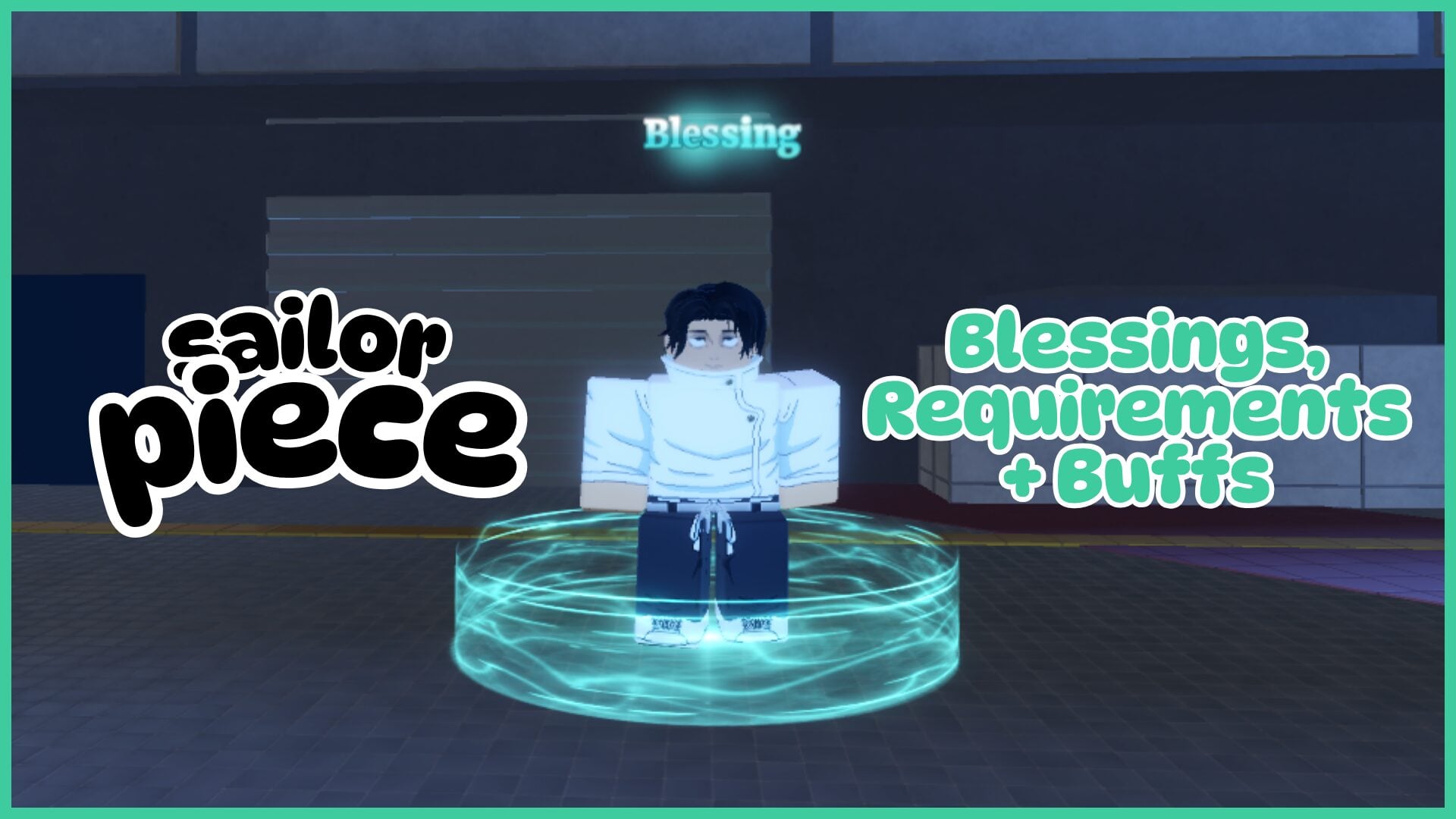 Permanent Buffs and Requirements in Sailor Piece Blessings