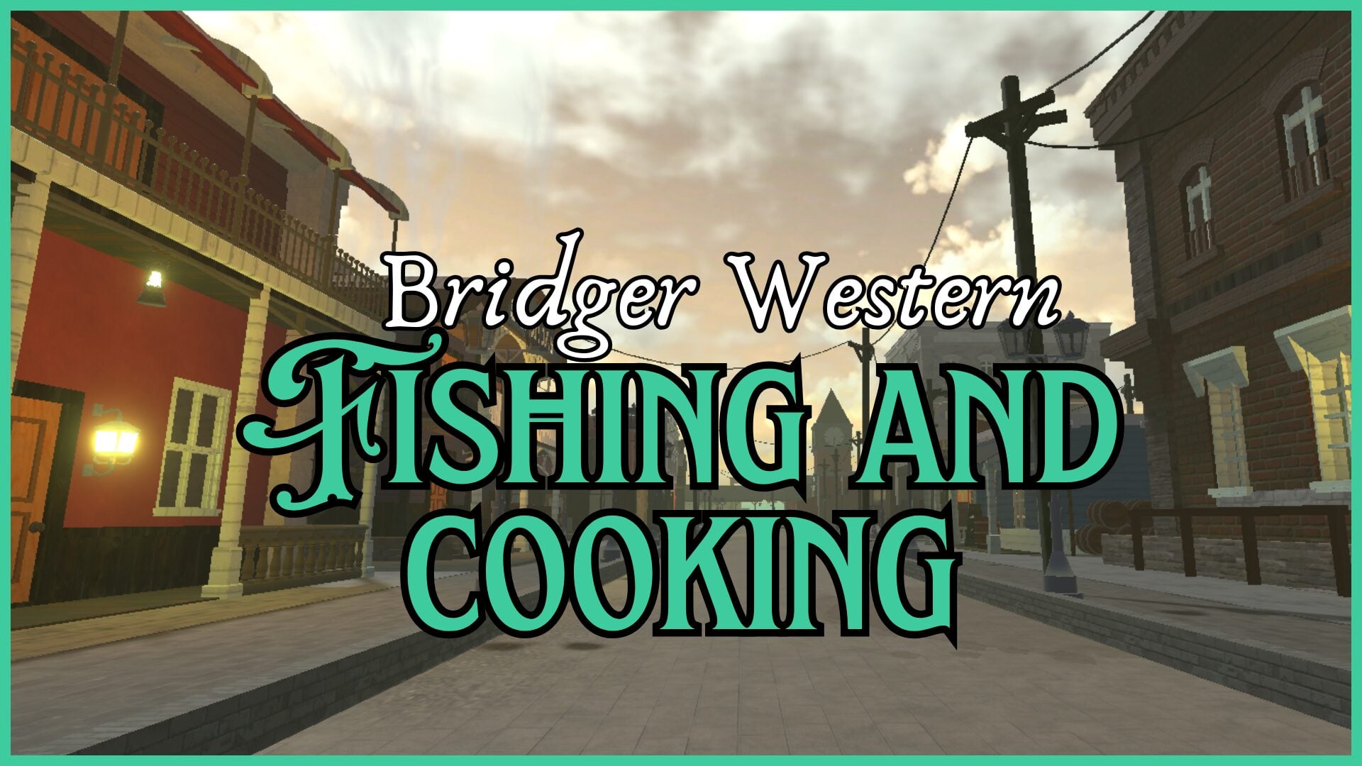 Bridger’s Comprehensive Guide to Western Fishing and Cooking
