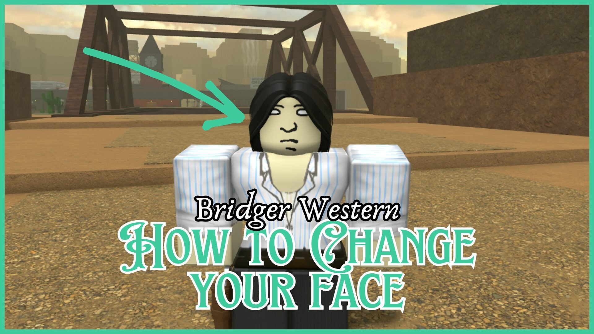 Changing Your Appearance in Bridger Western: A Step-by-Step Guide