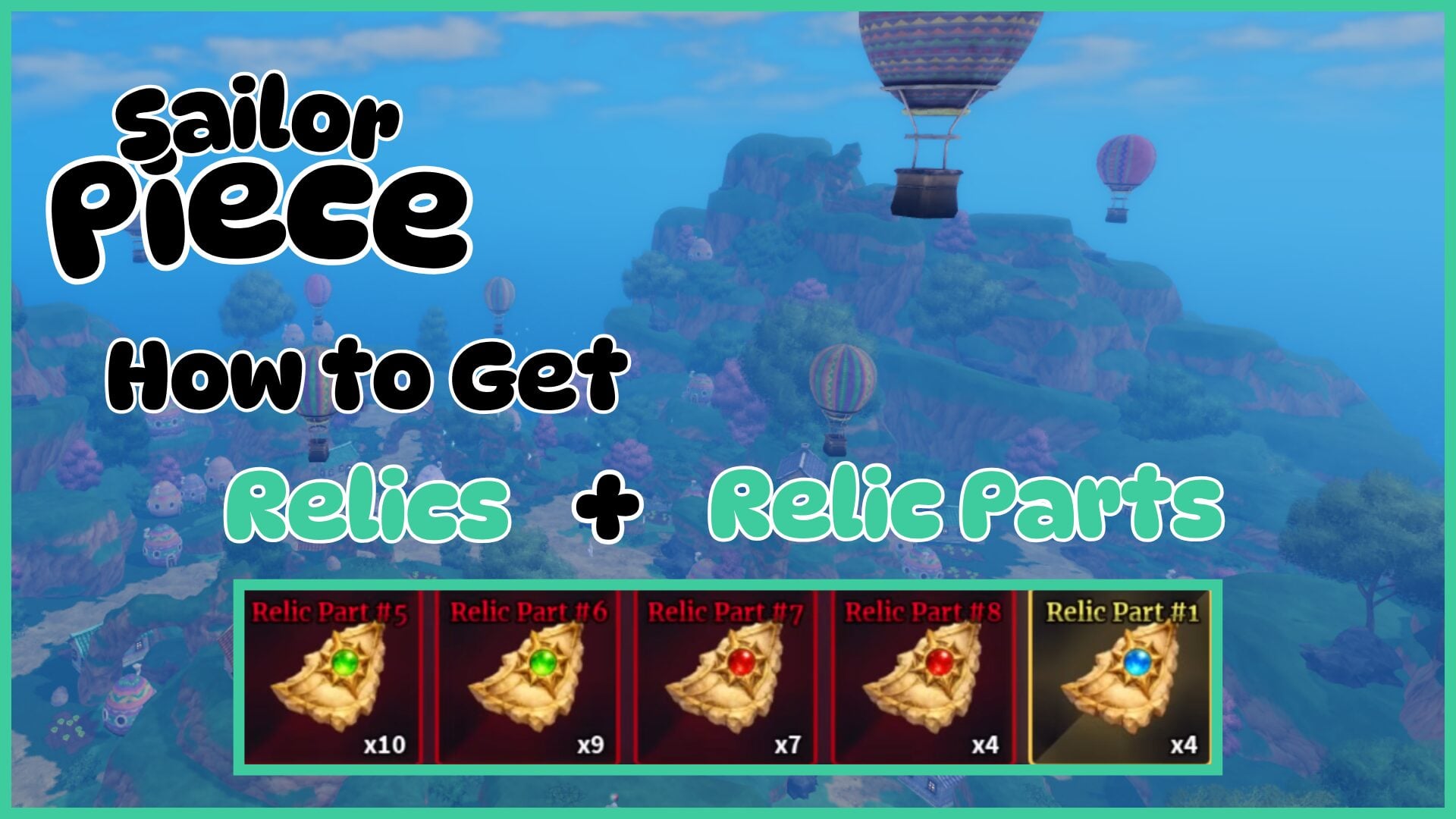 Comprehensive Guide to Sailor Piece Relics: Relic Part Drops and Crafting Recipes