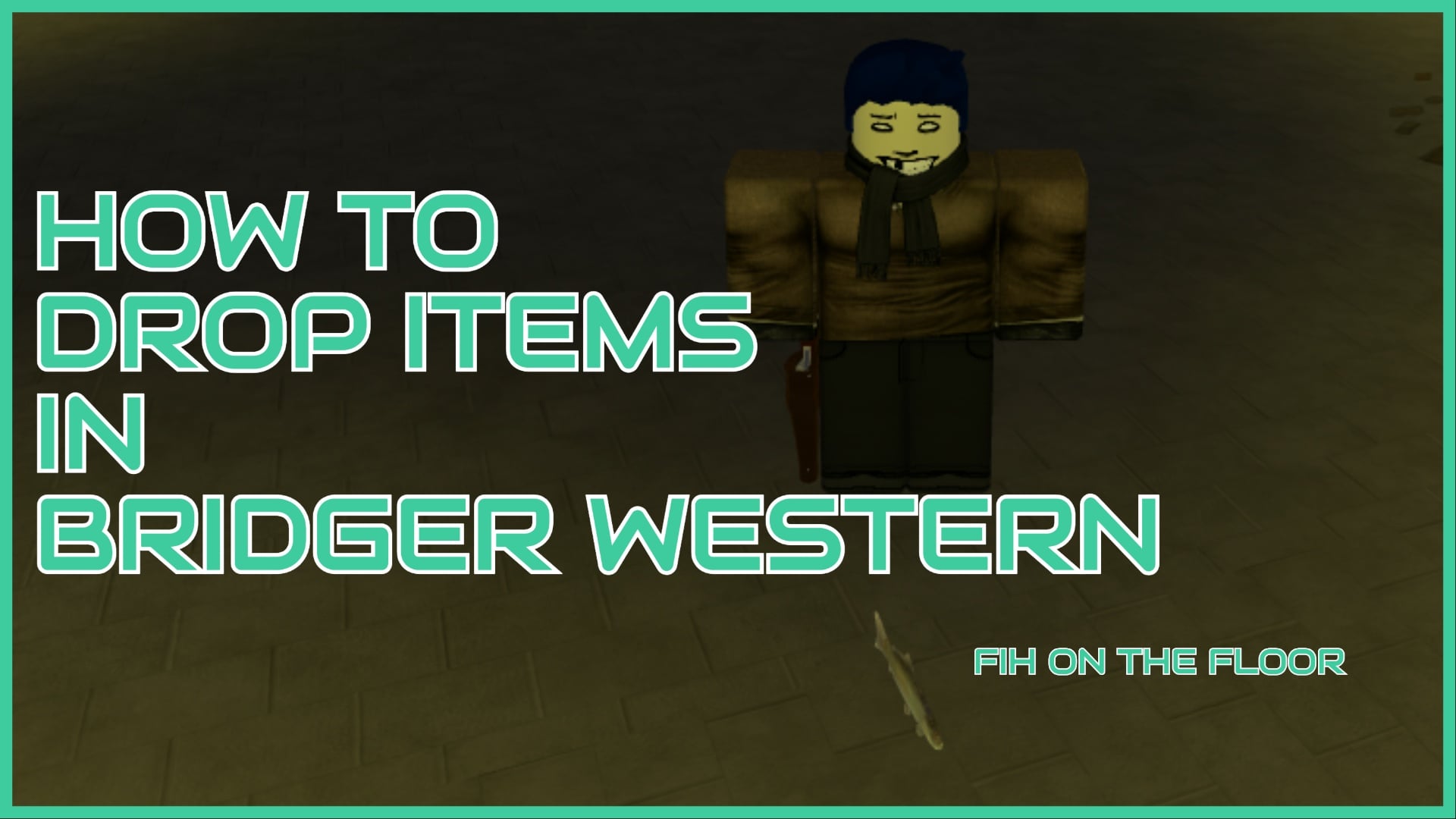 Dropping Items in Bridger Western: A Step-by-Step Guide
