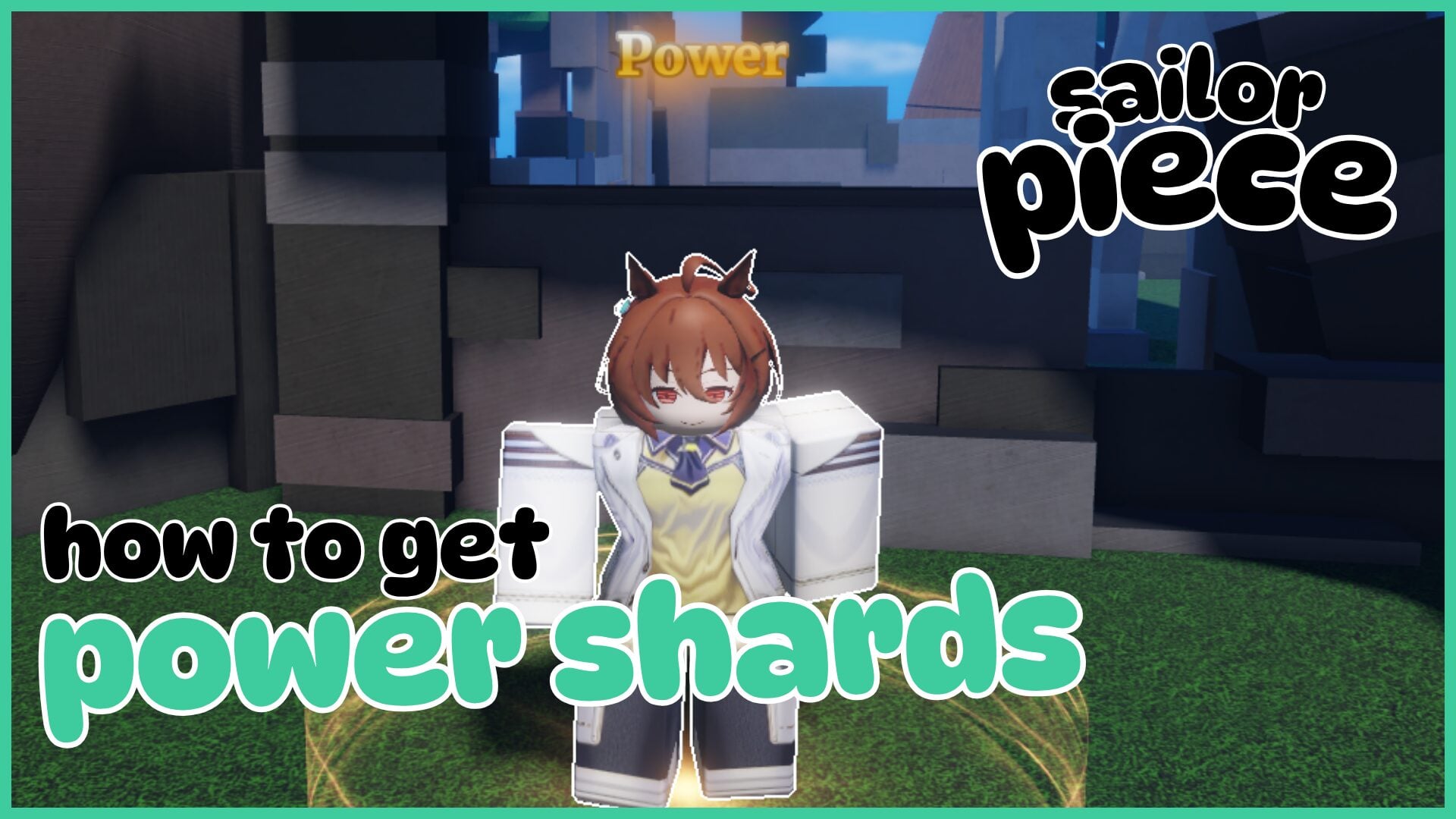 Guide to Obtaining Sailor Piece Power Shards: Powers, Buffs, and Rarity Details