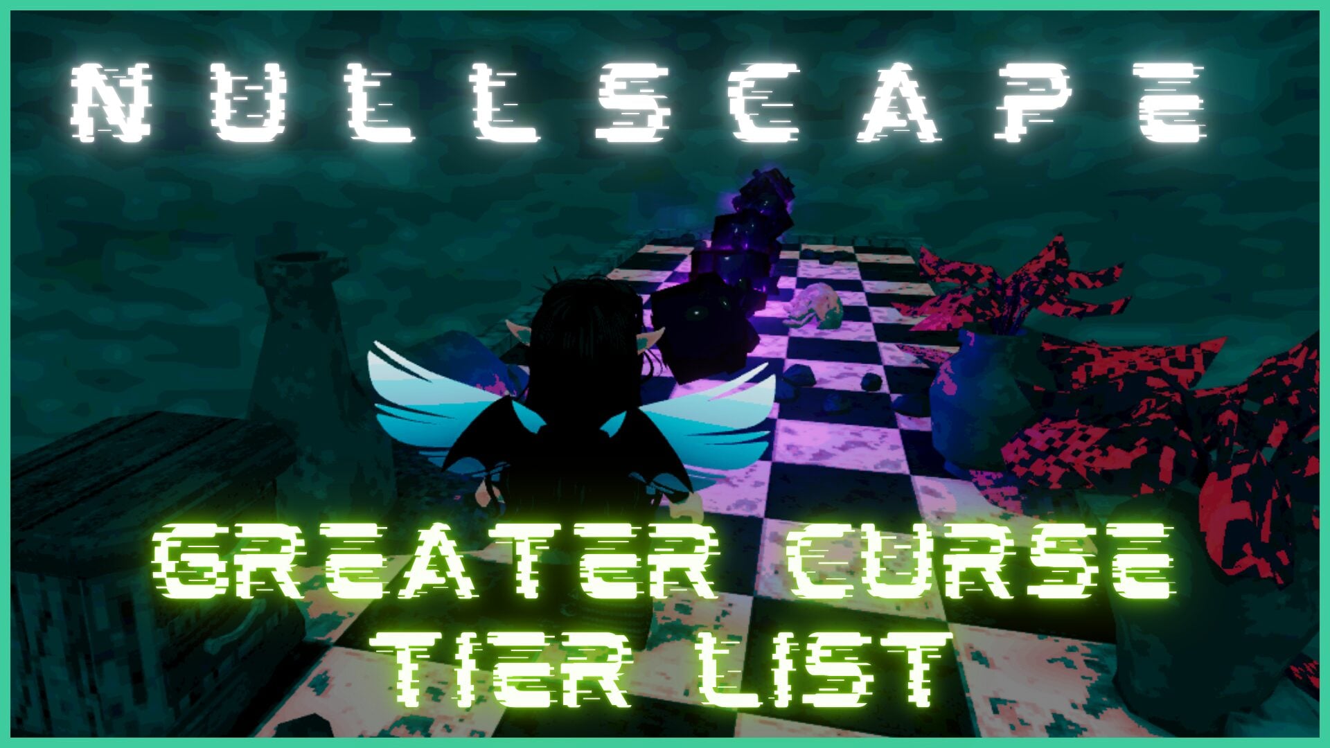 Nullscape Curse Tier Rankings: Top Curses to Select