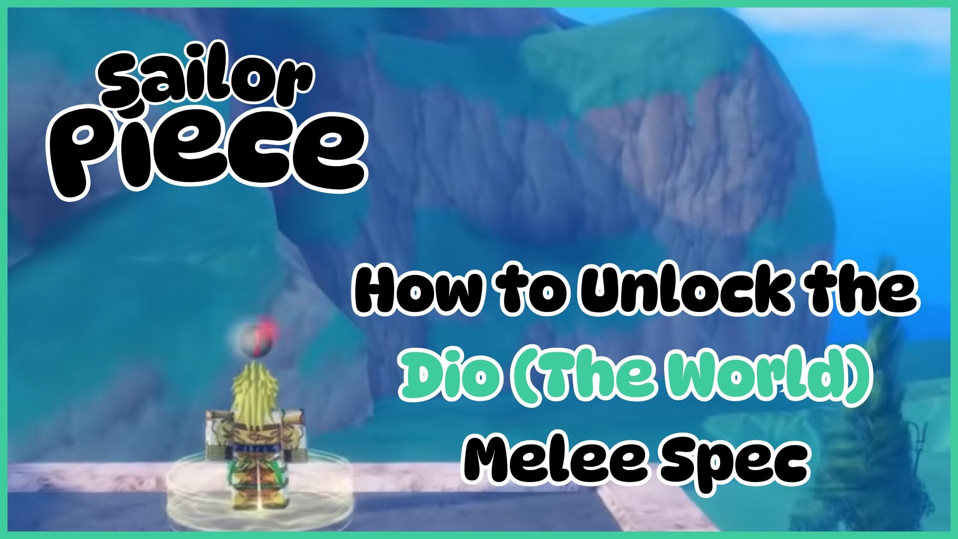Steps to Unlock the Sailor Piece Dio (The World) Melee Spec