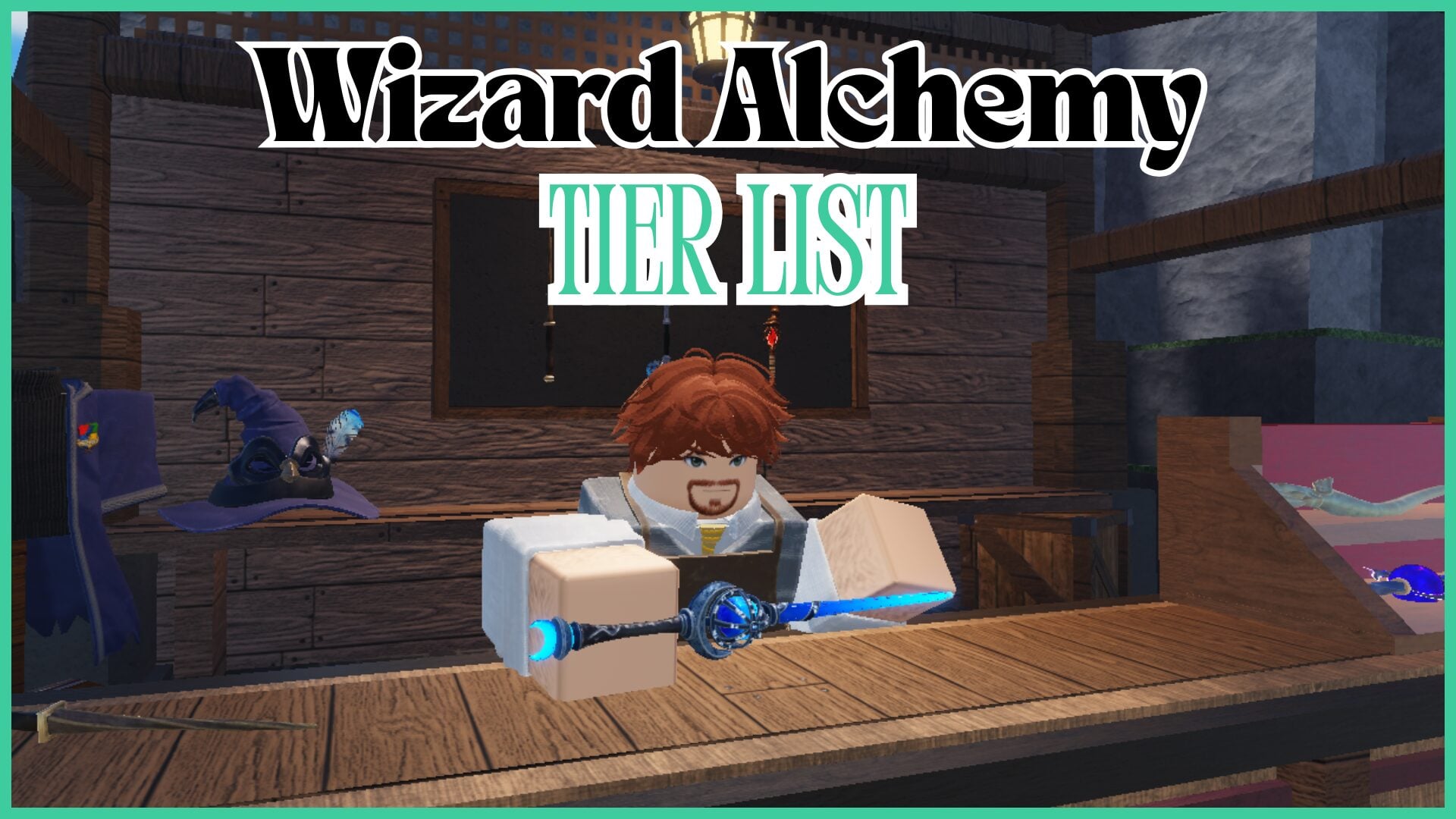 Comprehensive Guide to Wizard Alchemy: Ranking Robes, Wands, and Wizard Hats