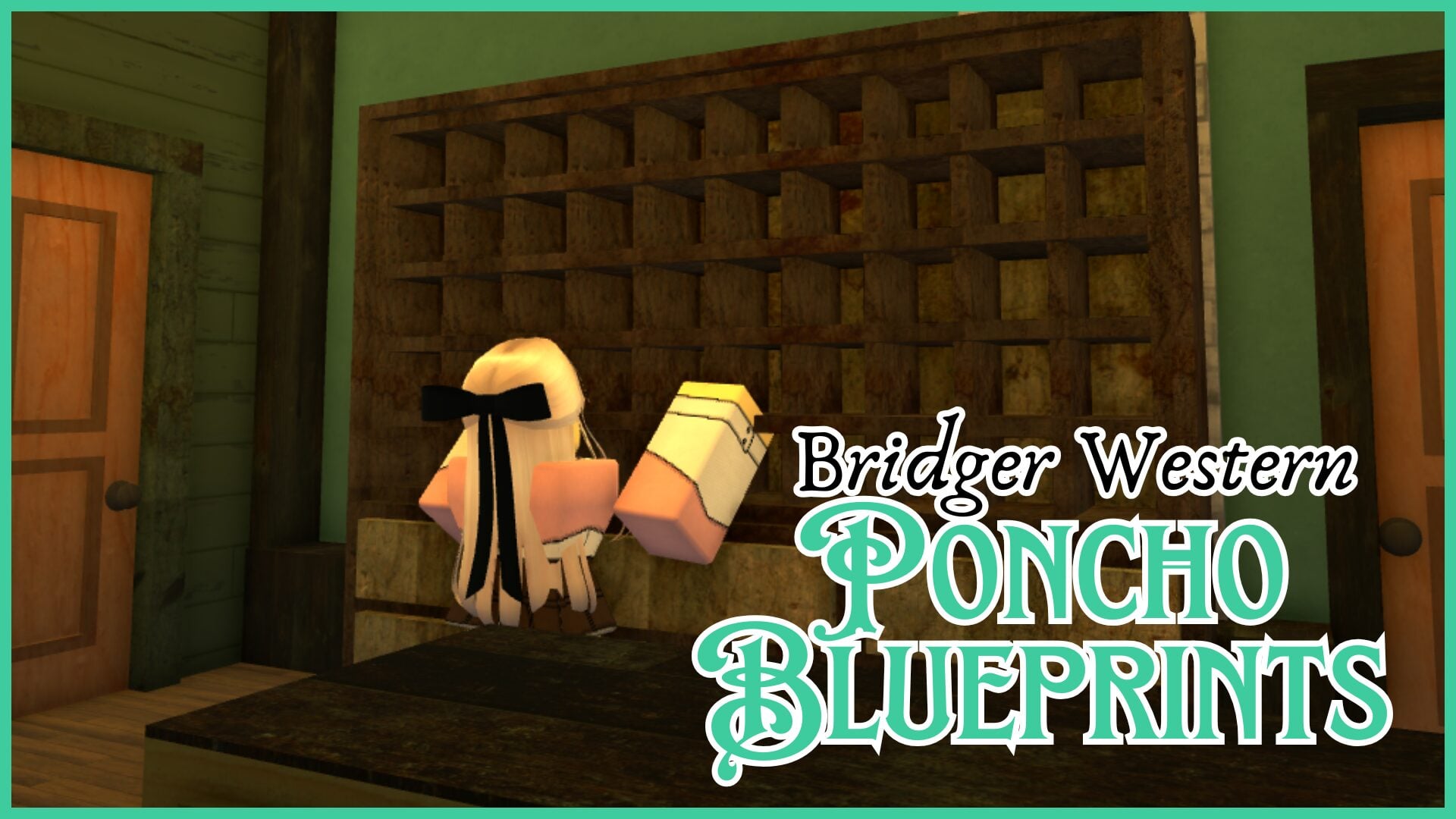 Guide to Acquiring Poncho Blueprints in Bridger Western