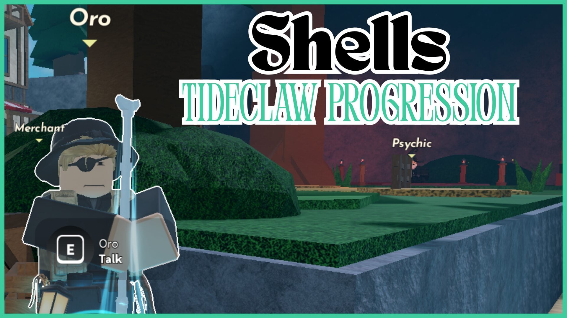 Guide to Progressing through Shells Tideclaw