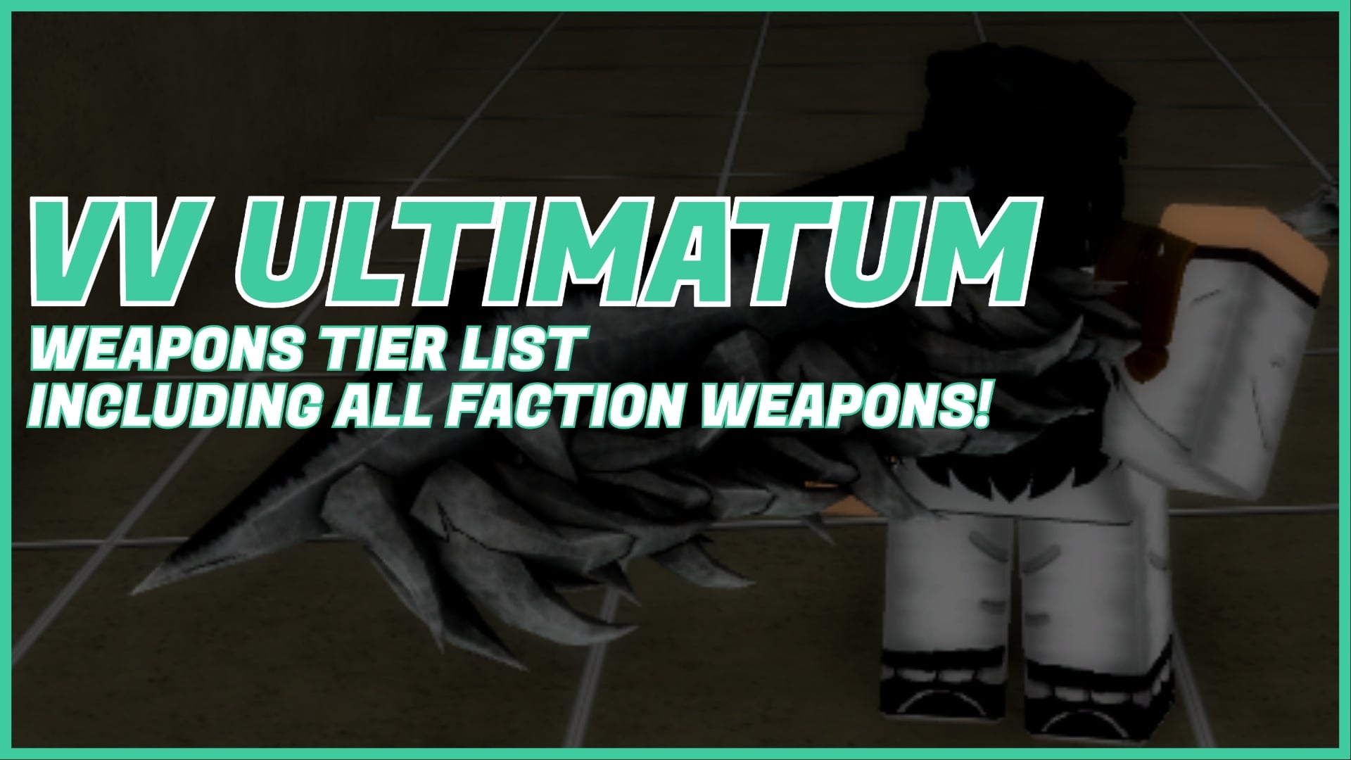 Comprehensive Ranking of All Faction Weapons in VV ULTIMATUM: A Tier List