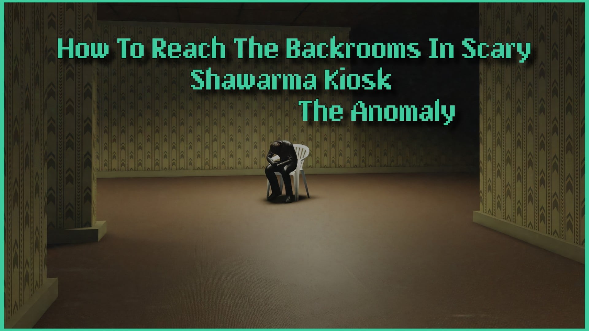 Guide to Accessing and Escaping the Backrooms in Scary Shawarma Kiosk: The Anomaly