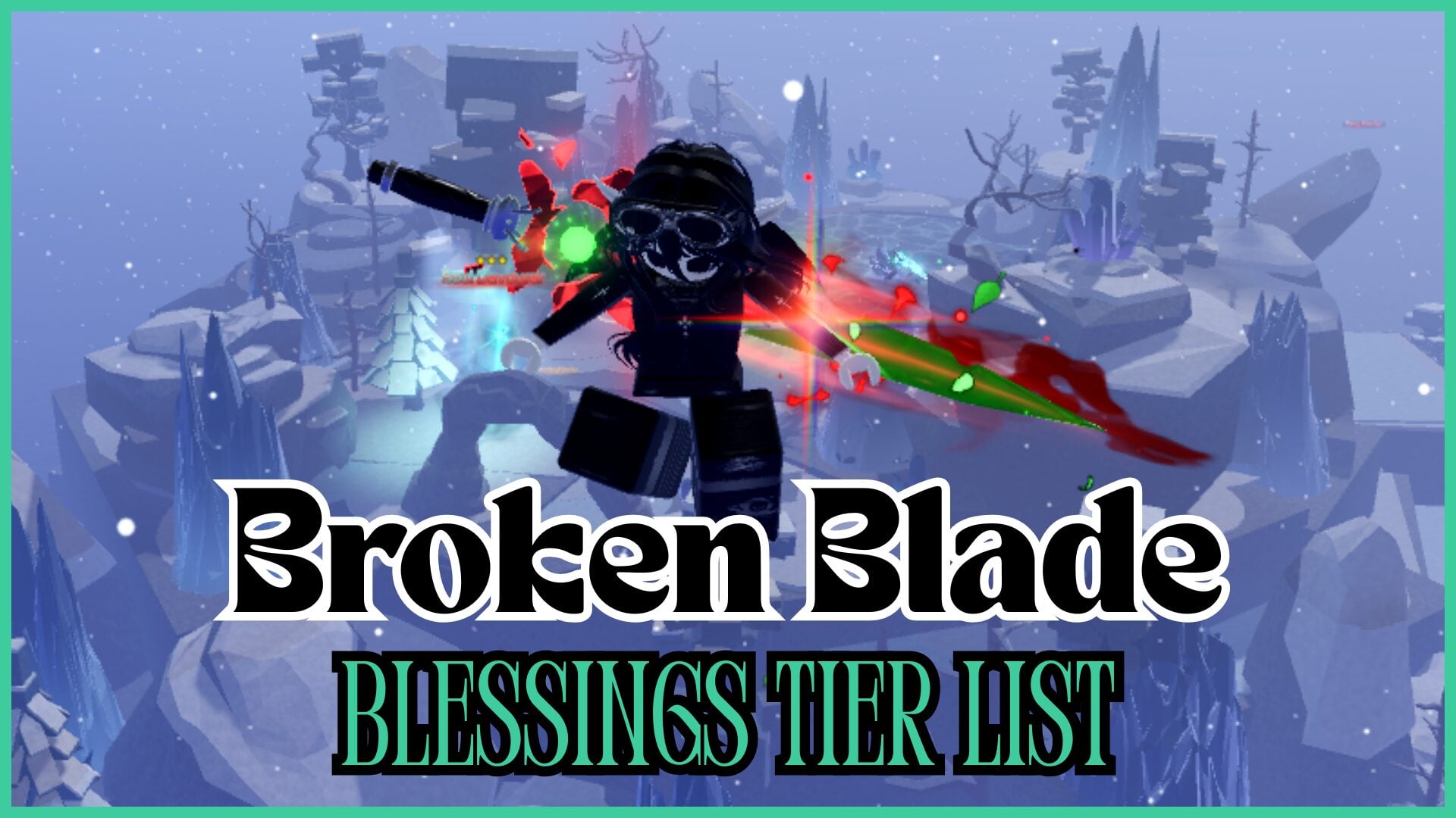 Guide to Obtaining Blessings in Broken Blade: Tier List and Strategy