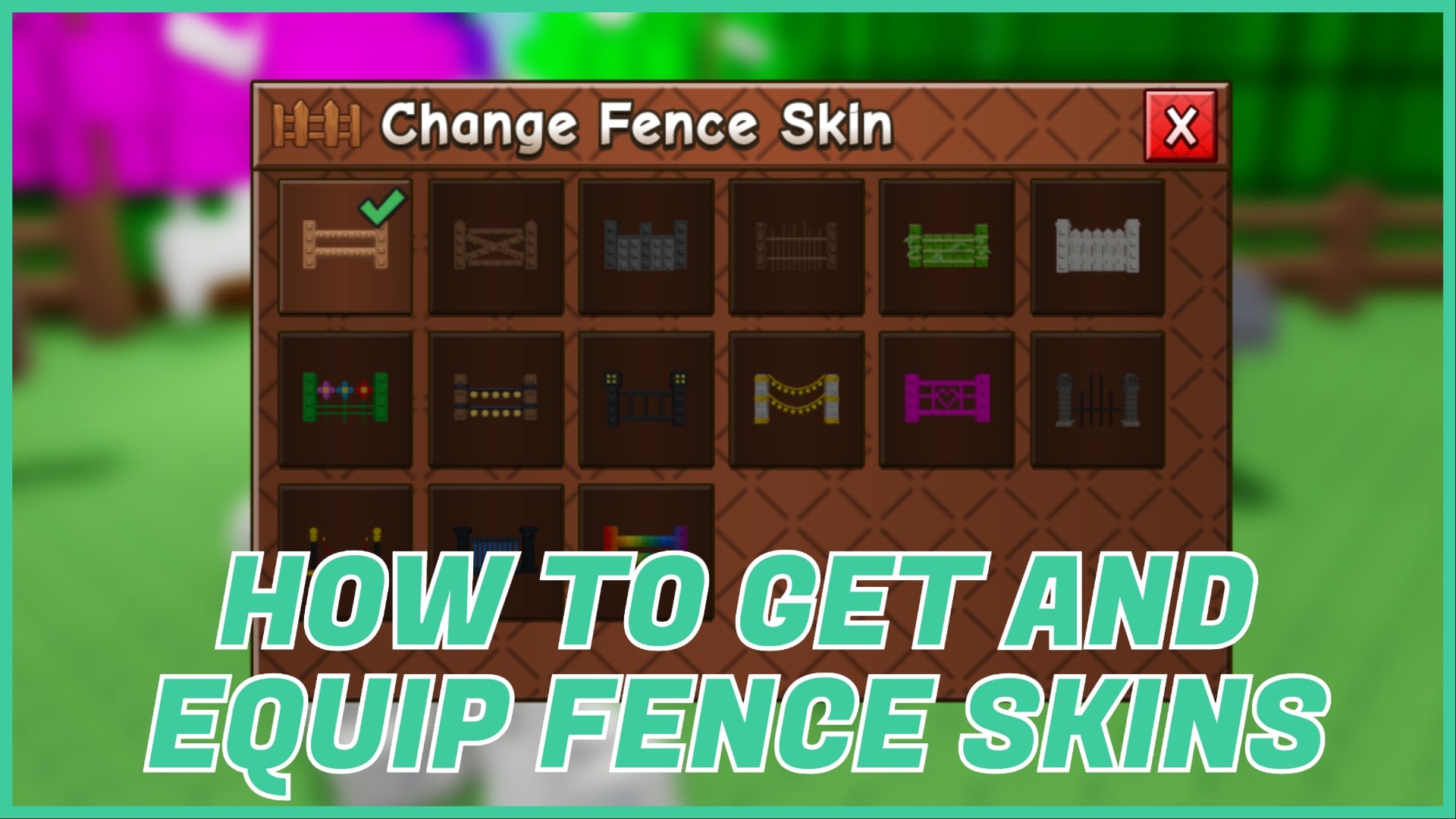 How to Obtain and Apply Fence Skins in Grow a Garden 2
