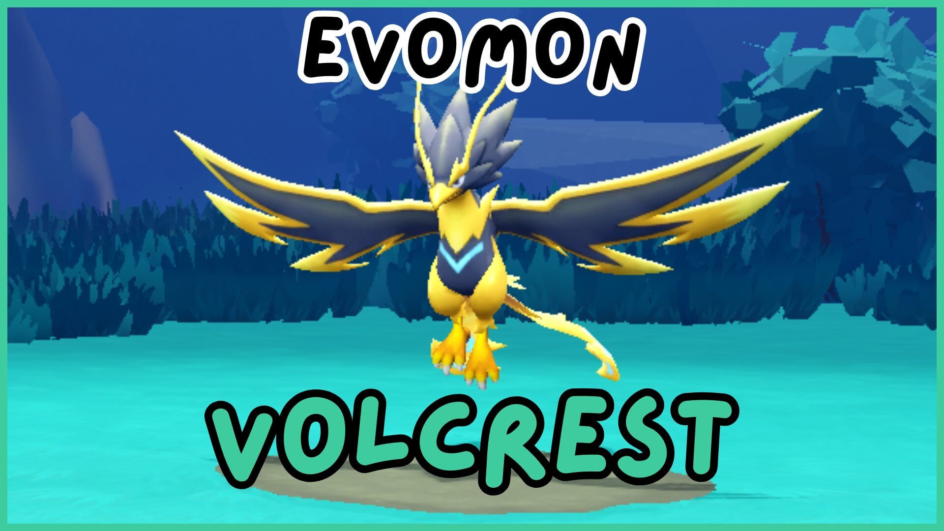 Analysis of Evomon Volcrest: Strengths, Weaknesses, and Habitat