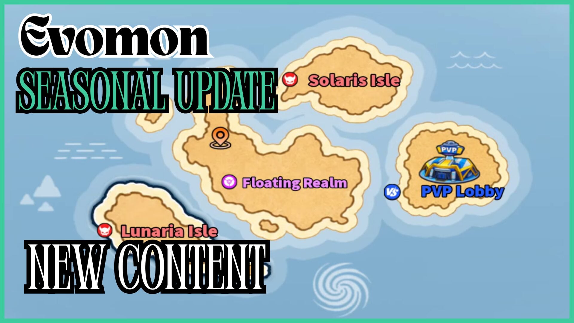 Details of New Features in Evomon Seasonal Update: Season 1