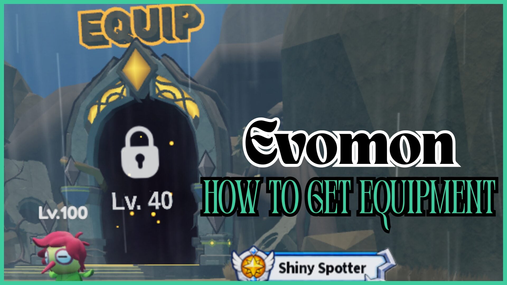 “Guide to Obtaining Equipment in Evomon: Sets and Requirements”