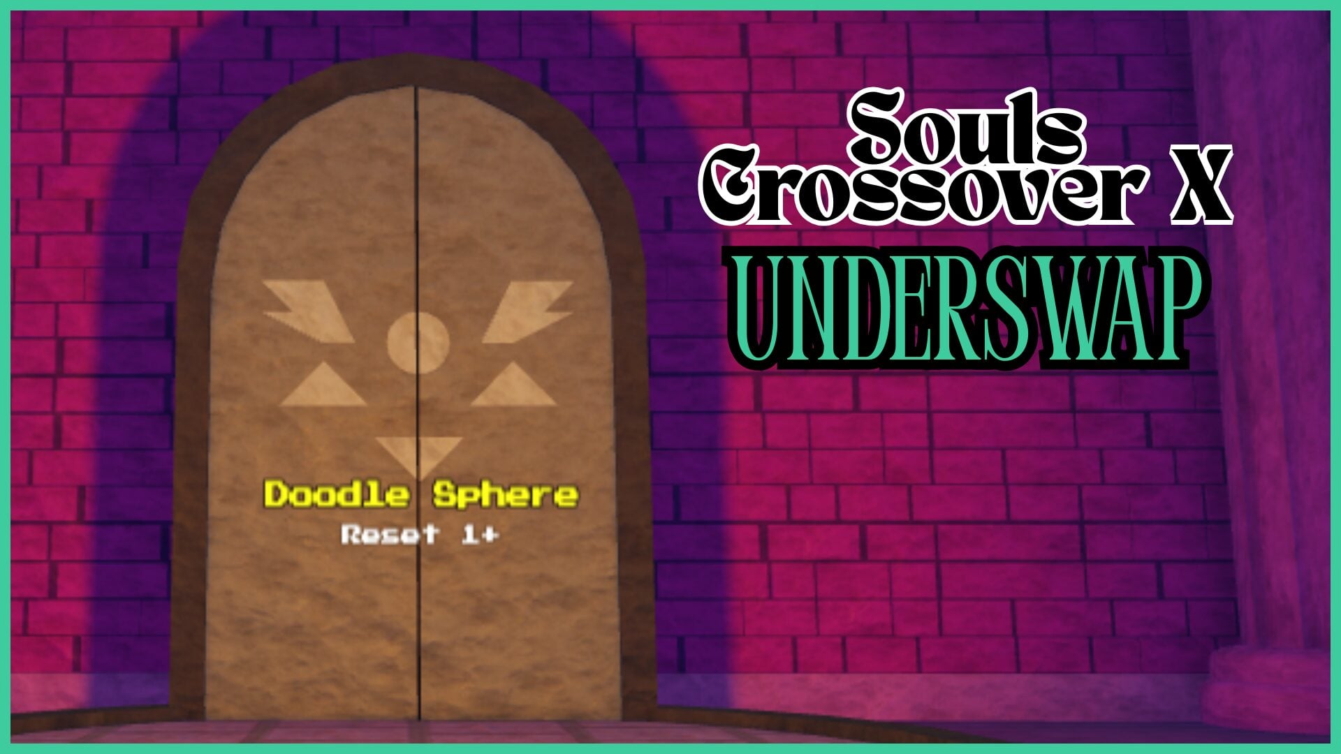 Souls Crossover X Underswap: Locations, Item Drops, and Enemy Guide
