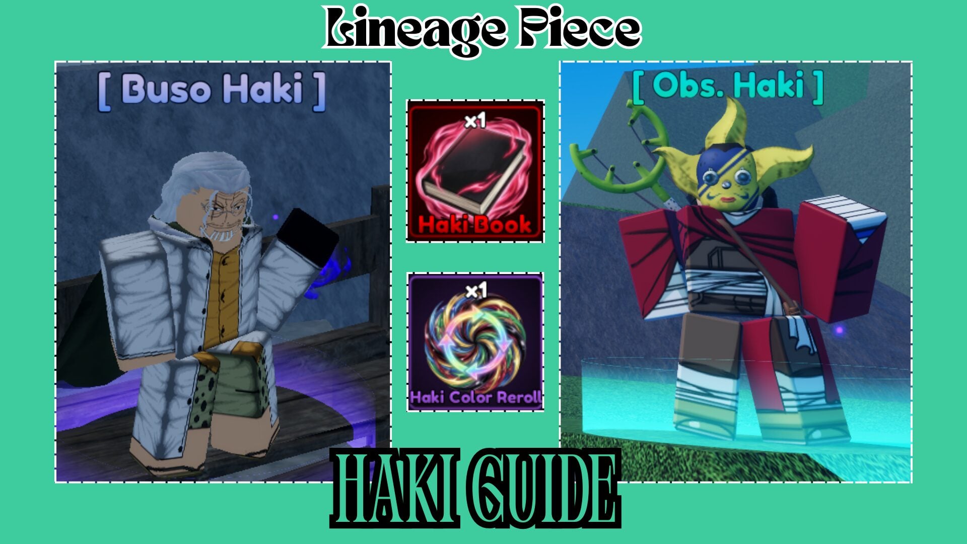 Guide to Armament and Observation Haki in Lineage Piece