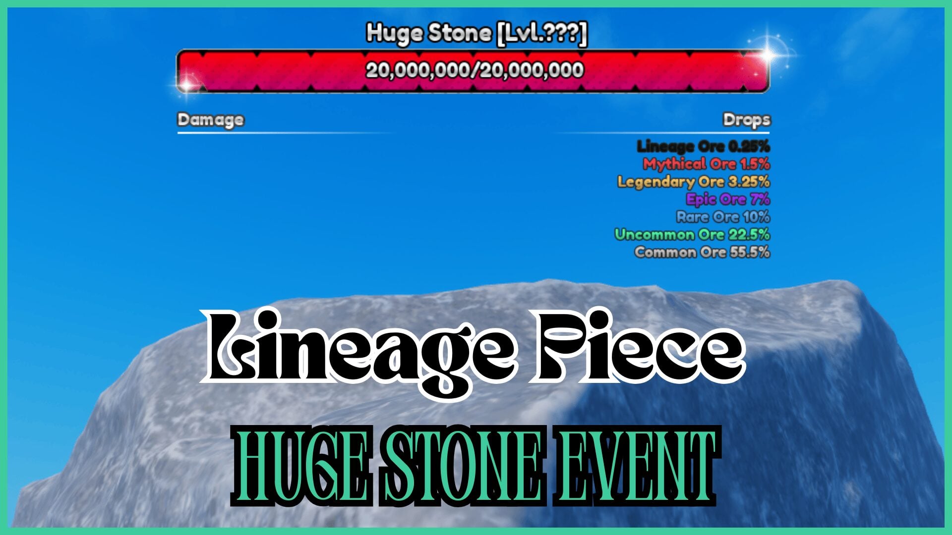 Lineage Piece: Spawn Time, Location, and Ore Chances for Huge Stone