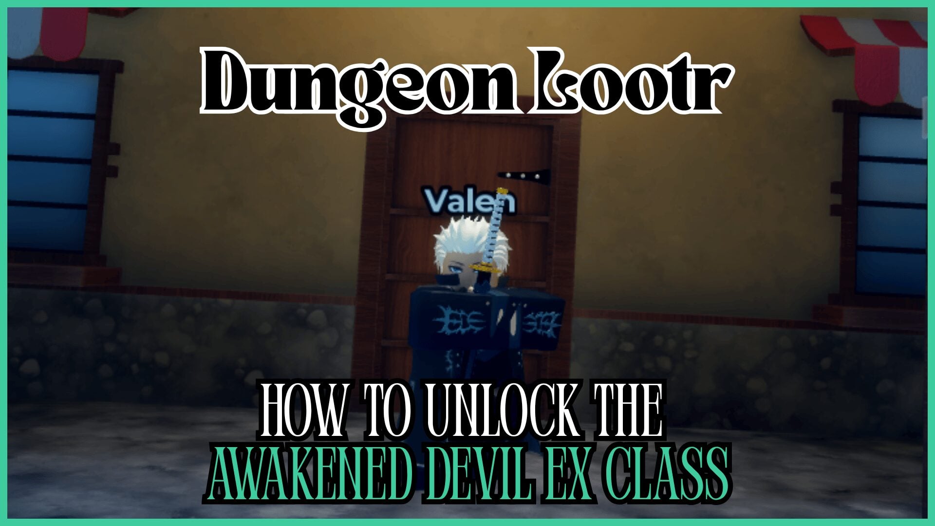 Steps to Unlock Awakened Devil EX in Dungeon Lootr