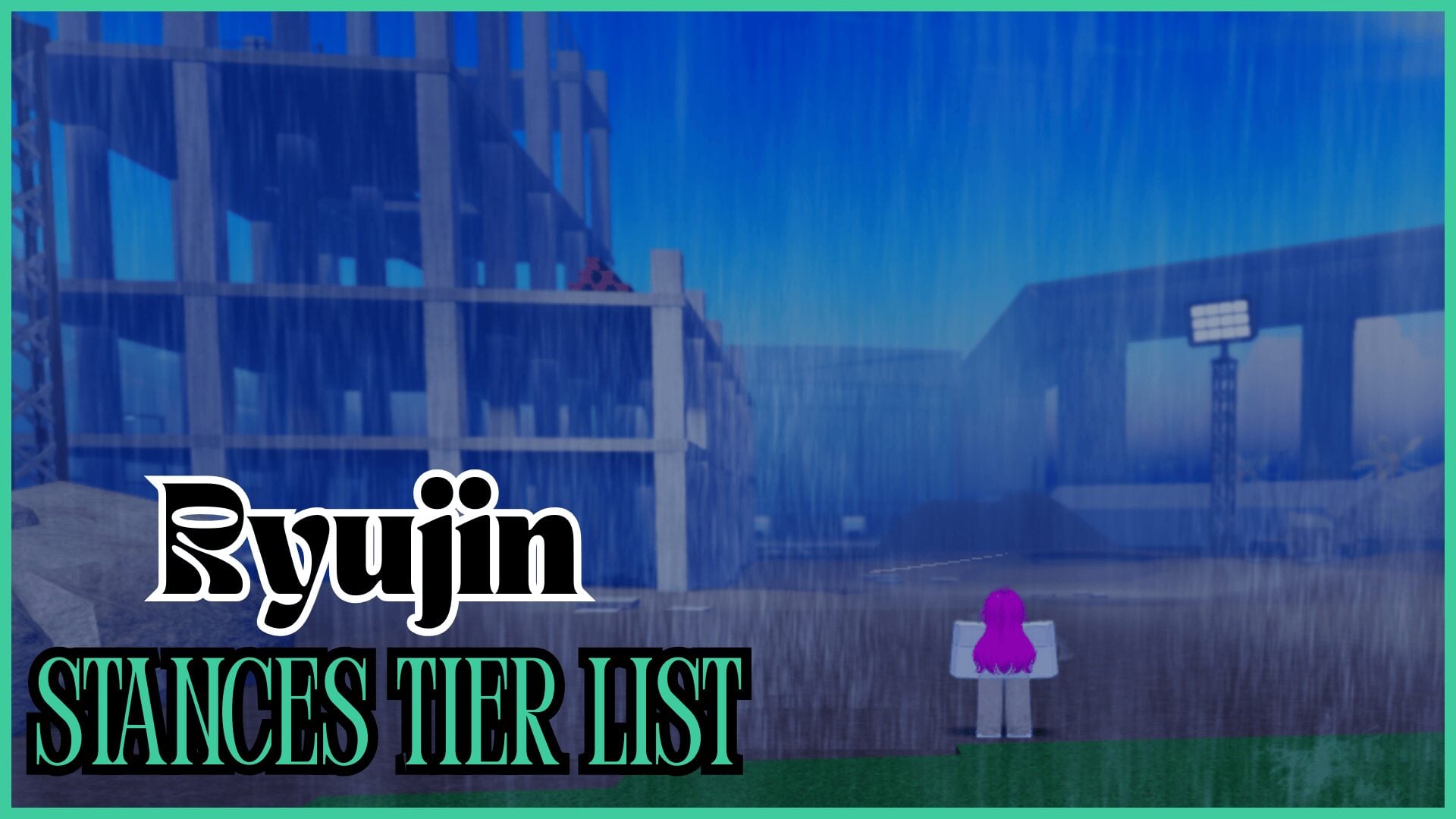 Comprehensive Ranking of Ryujin Fighting Styles: Best to Worst