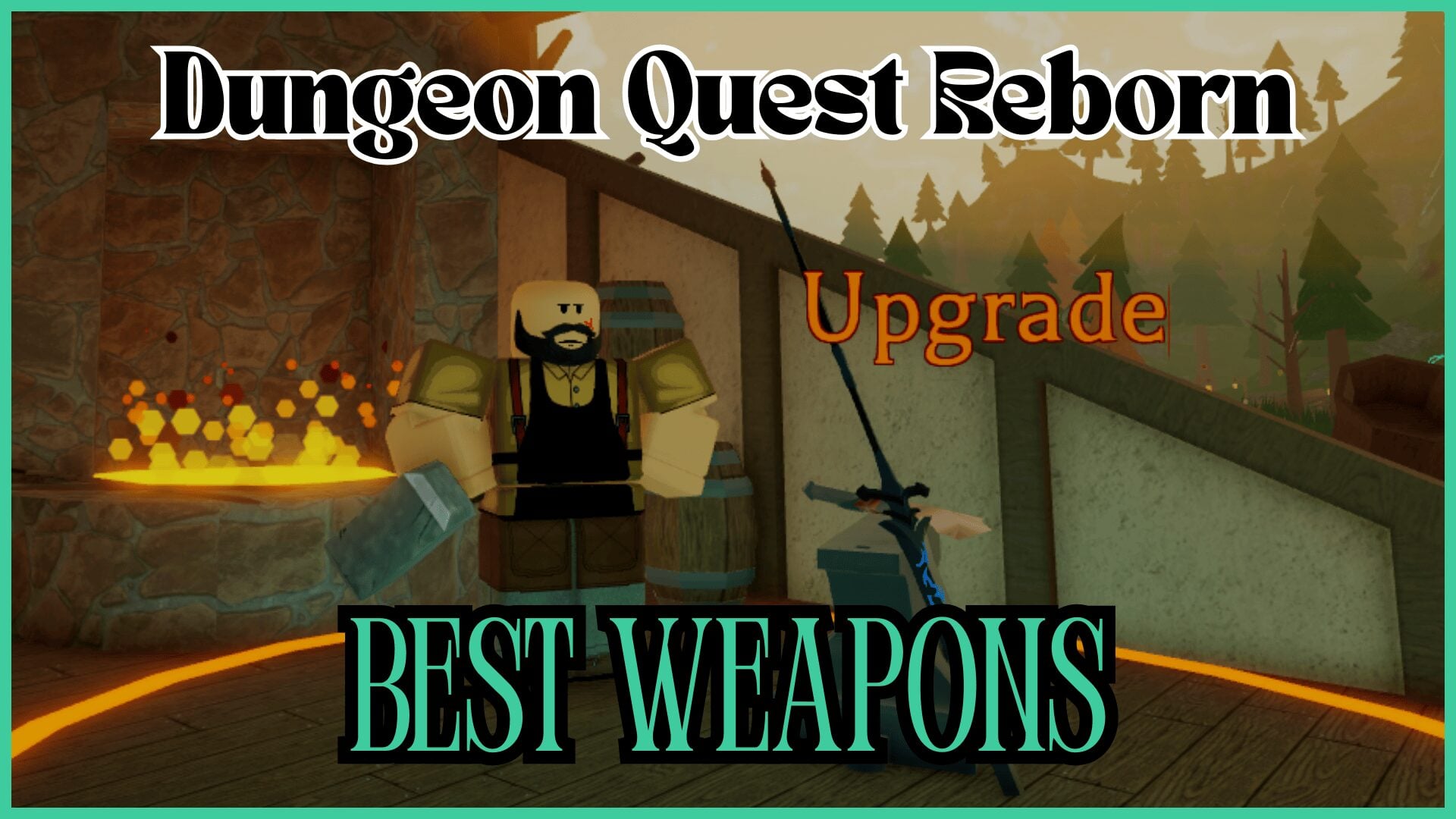 Guide to the Best Weapons in Dungeon Quest Reborn and How to Acquire Them
