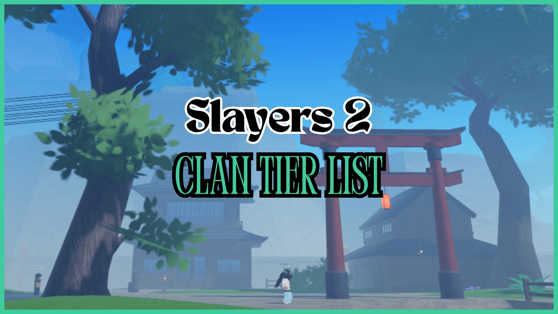 Slayers 2: Ranking of Top Clans [Best Clan Tier List]